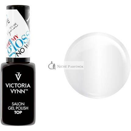 Victoria Vynn Gel Lak Top OH! MY GLOSS Bez Wipe UV LED Nechty Soak Off Manikúra 8ml